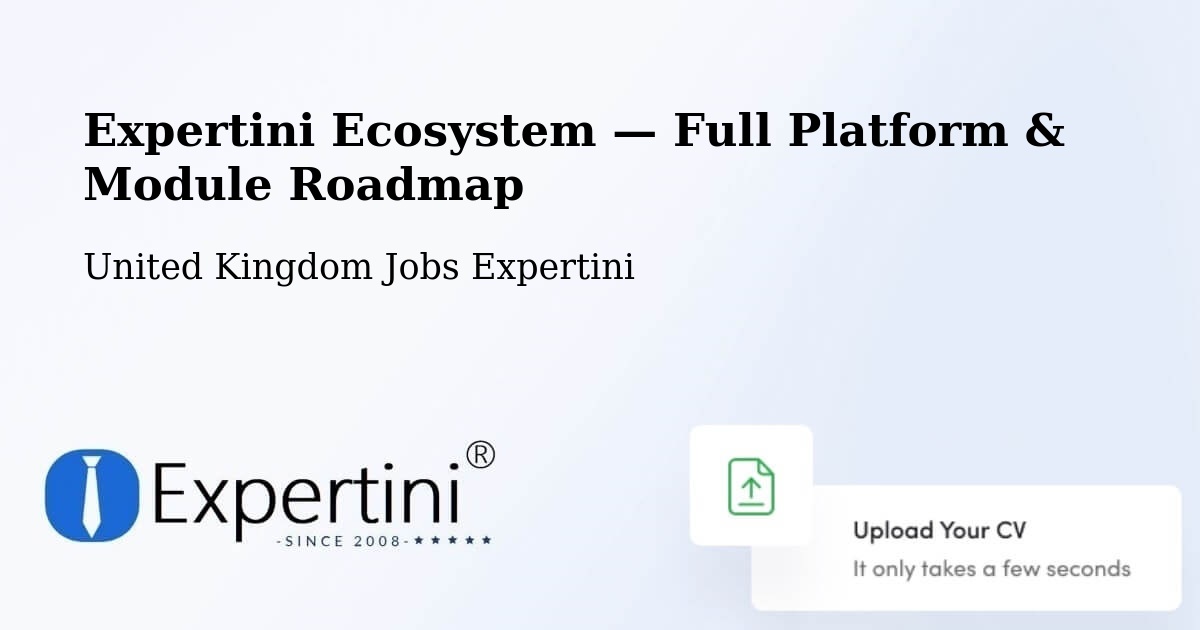 Expertini Ecosystem — Full Platform & Module Roadmap – Caerphilly